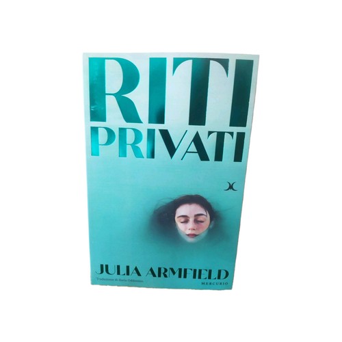 Riti privati julia armfield - riti,